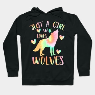 Just a girl who loves wolves Hoodie